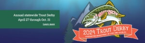 2024 Trout Derby