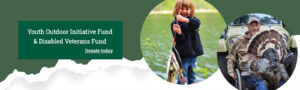 Youth Outdoor Initiative and Disabled Veterans Funds